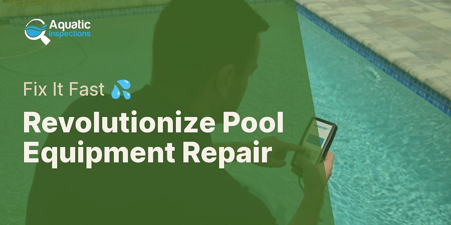 Revolutionize Pool Equipment Repair - Fix It Fast π¦
